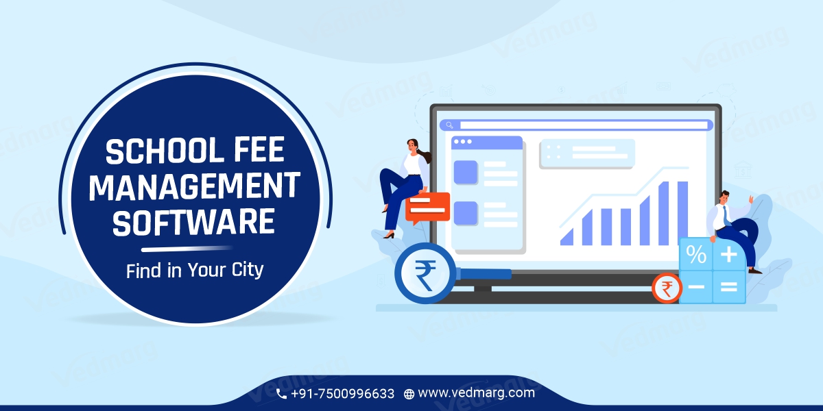 School Fee Management Software Find in Your City