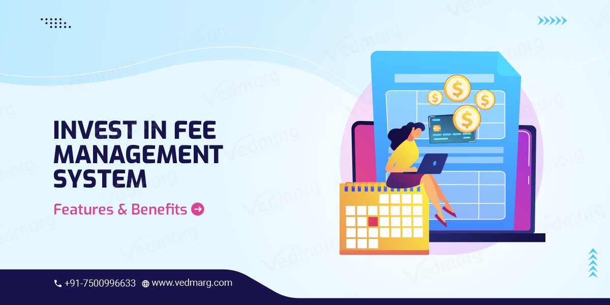 Stop Chasing Payments & Do Invest in Fee Management System