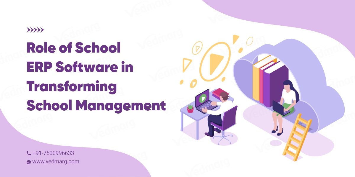 Role of School ERP Software